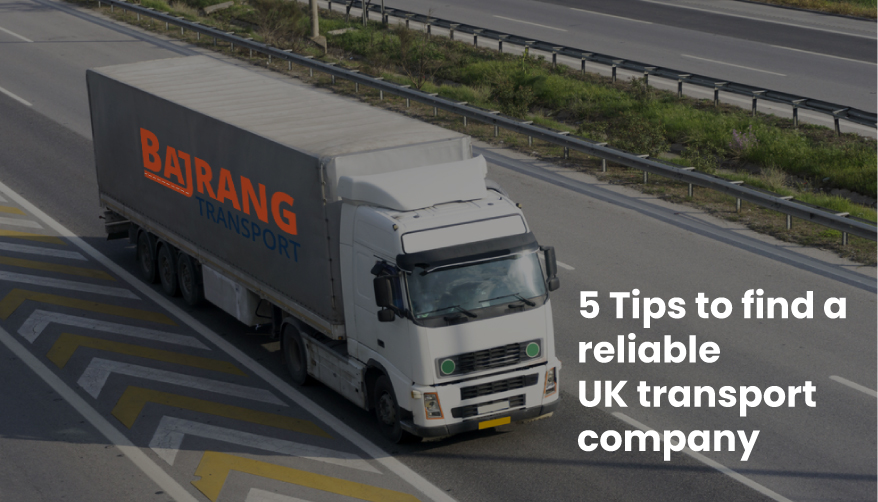 5 Tips to Find a reliable UK Transport Company